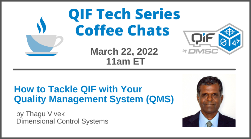 DigitalMetrolo1's tweet image. ⏰ Next Up: March QIF Tech Series Coffee Chat, Model-Based Characteristics WG Update, MTConnects Review Opportunities, DMSC at IMTS 2022 and so much more news you won't want to miss!  mailchi.mp/b607baa310dc/q…
.
.
.
#digitalmetrology #manufacturing #qifstandard #mbe