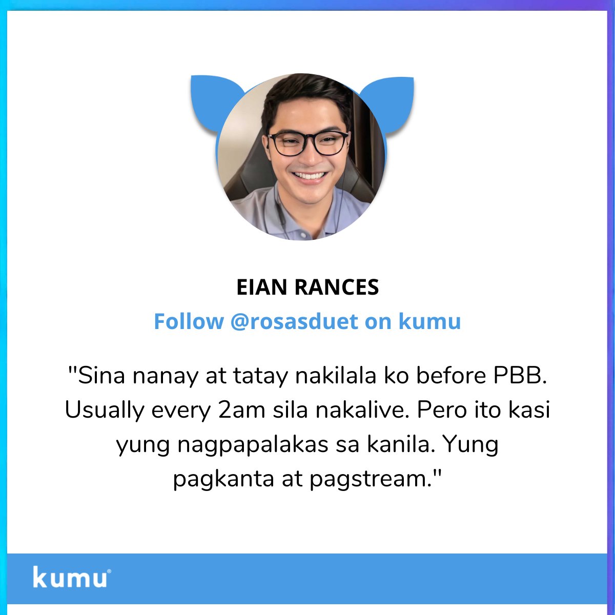 kumuPH's tweet photo. Mr. Pure heart. Thank you for touching so many souls @EianRances. Before and after PBB -- you helped so many streamers in different ways. Stan this man. 

Follow and support Nanay and Tatay here: 
https://t.co/iQj086Dy2j https://t.co/nzLLOnlaHy