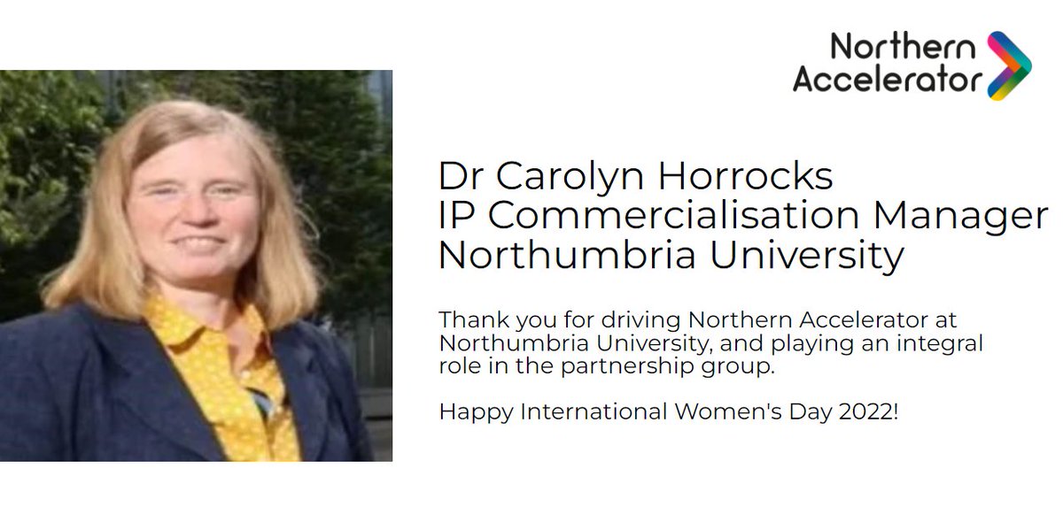 Northern_Acc's tweet photo. 5/6 Thank you Carolyn Horrocks @NorthumbriaUni for driving #NorthernAccelerator and #researchcommercialisation at Northumbria
Happy #InternationalWomensDay2022
https://t.co/QVTC0nRdM7 https://t.co/KzkEoxJlV9