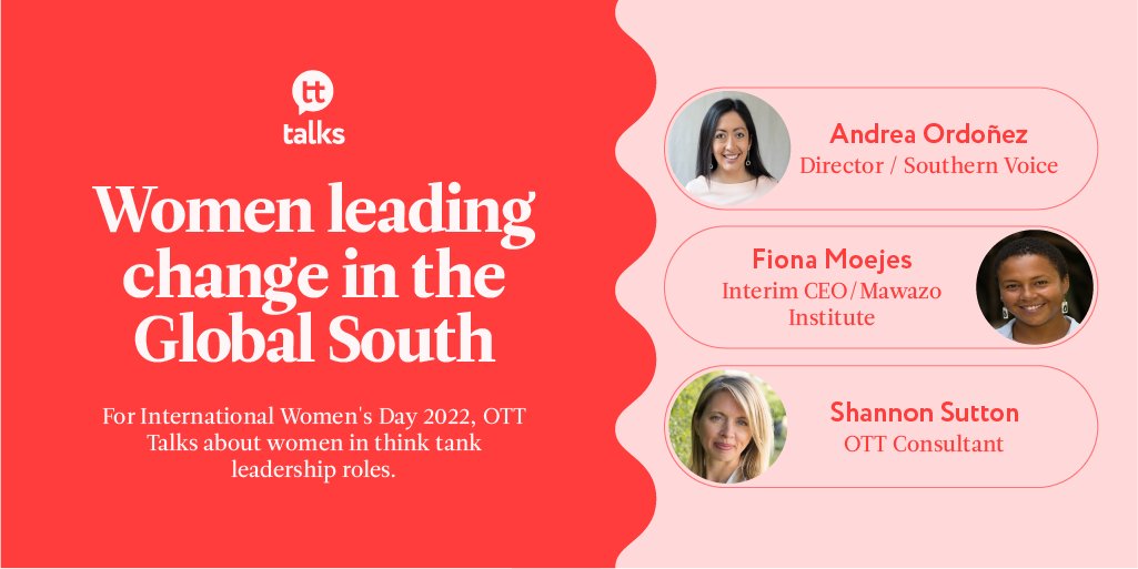 onthinktanks's tweet photo. For International Women’s Day, we talked with @AOrdonez @SVoice2030 and @FionaMoejes @MawazoInstitute about women in think tank leadership roles #OTTTalks hosted by @suttonshan #IWD2022 

📽️https://t.co/ugLia9aTQg https://t.co/mp8GW8T5KJ