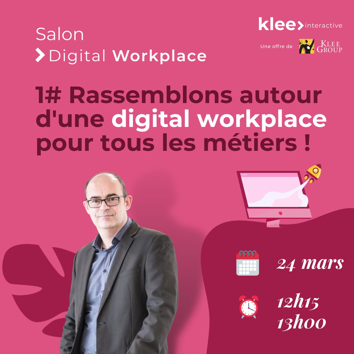 Klee_Group's tweet photo. [#EVENT] 🗓️ Le Salon Digital Workplace se déroulera du 22 au 24 Mars, à 📍 Paris Porte de Versailles.
​
📌 TABLES RONDES 📌​
​
🗓️  Jeudi 24 mars 2022 de 12h15 à 13h00​
​
🗓️ Jeudi 24 mars 2022 de 15h15 à 16h15​
​
👉 Réservez un créneau dans votre agenda ! https://t.co/6iYcLKaaoA