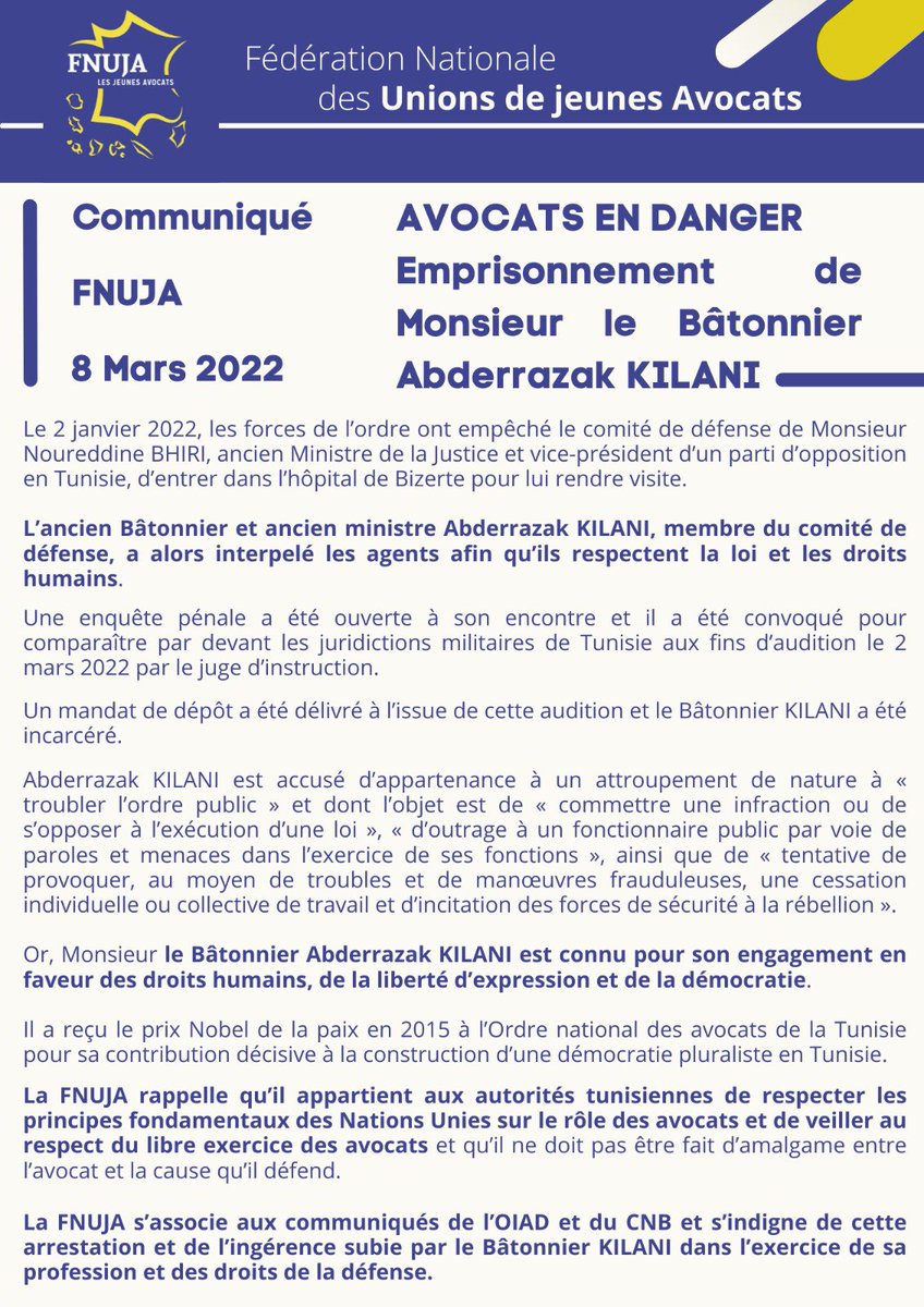 fnuja's tweet photo. 🔵🟡 COMMUNIQUE FNUJA
#avocatsendanger 🚨

En Tunisie, le bâtonnier Abderrazak KILANI @AbderrazakKila1 a récemment été emprisonné arbitrairement.

La @fnuja s’indigne de cette arrestation et s’associe aux communiqués du @CNBarreaux et de @ProtectLawyers https://t.co/5gMHZqP29r
