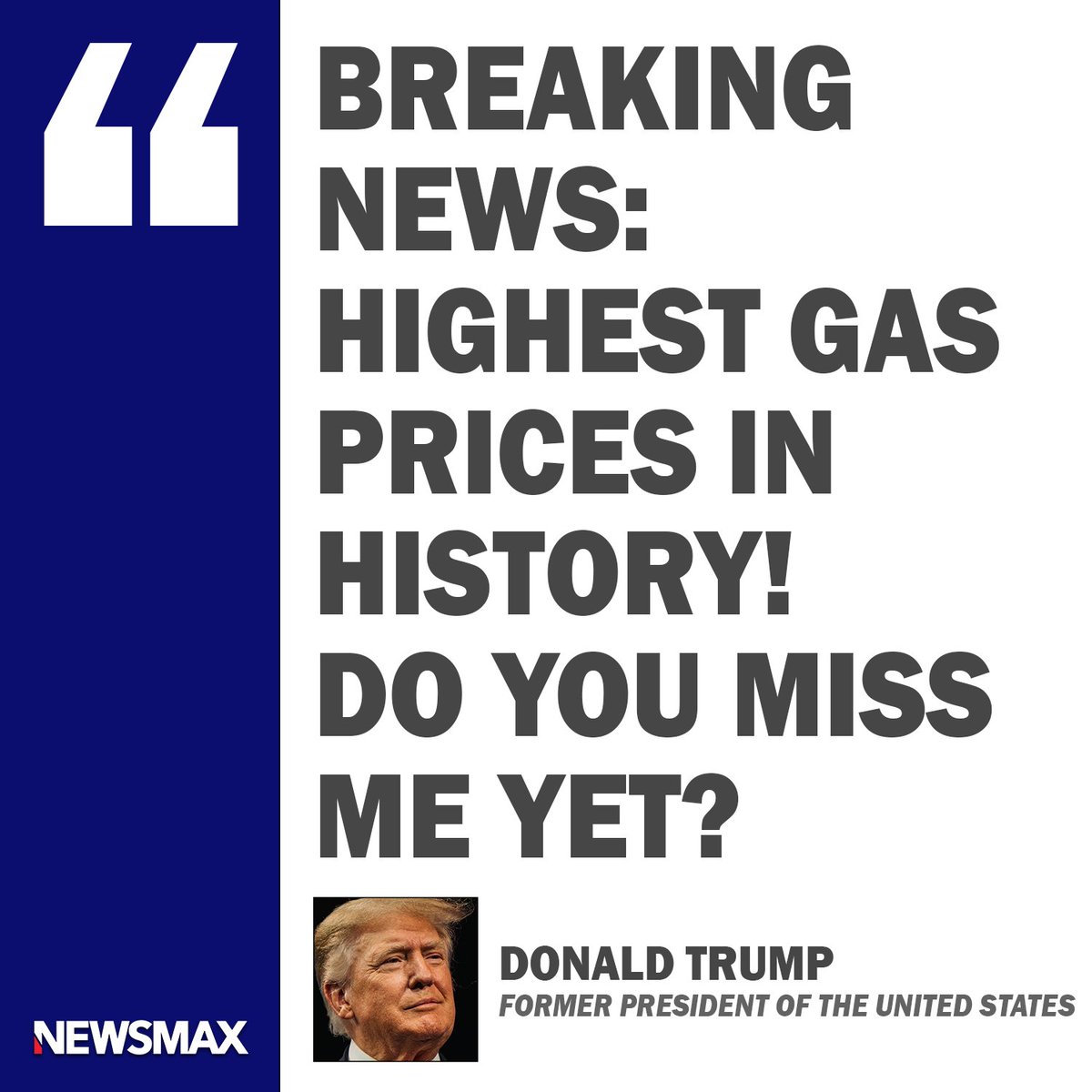 NEWSMAX's tweet photo. Former President Donald Trump released a statement Tuesday after the average U.S. gas price surged to an all-time high and prices were expected to keep rising. https://t.co/qiPFqSqB4K https://t.co/AL6ZY97cow