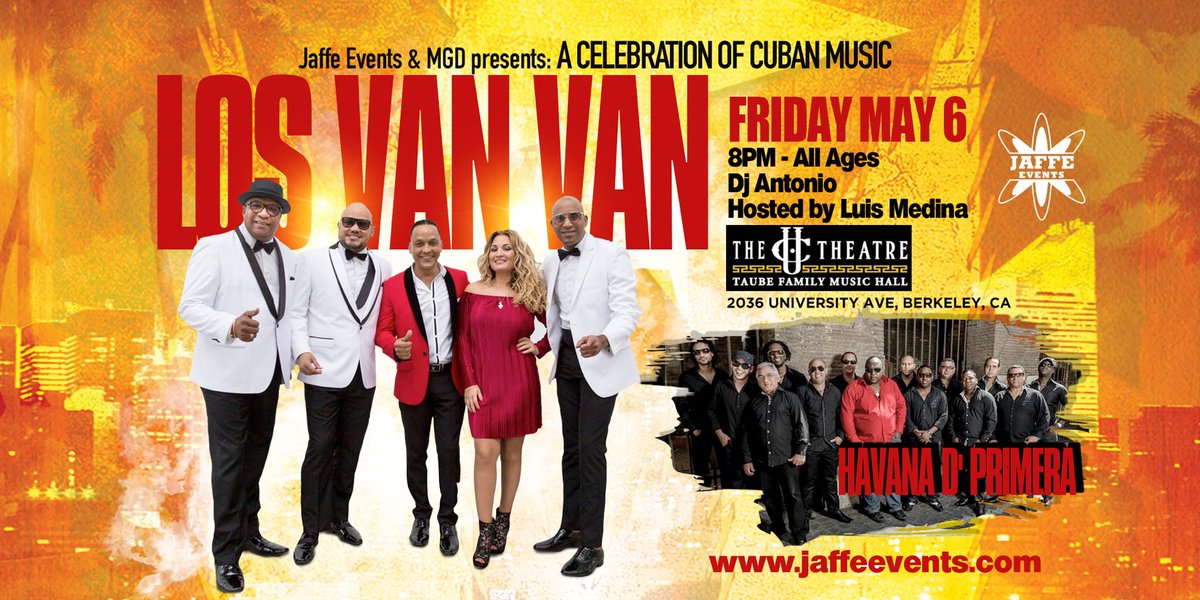 LOS VAN VAN &amp; HAVANA D' PRIMERA This event will sellout so make sure to get your tickets ASAP. Friday May 6 at The UC Theater in Berkeley! etix.com/ticket/p/48788…