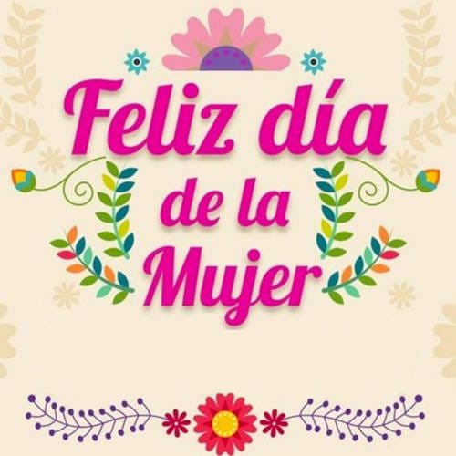 syslabec's tweet image. Feliz día de la Mujer ! #8Marzo2022