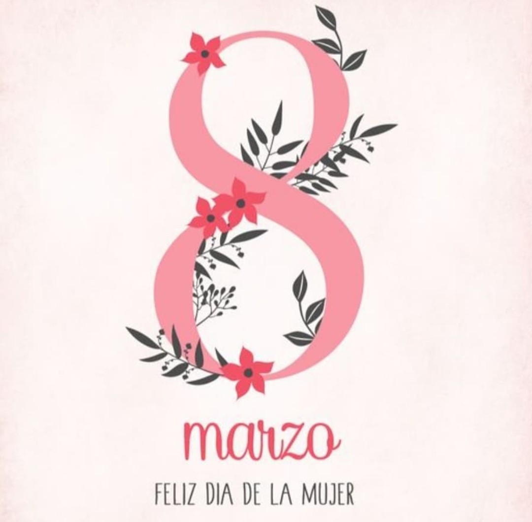 El 8 de marzo se celebra en todo el mundo el Día Internacional de la Mujer Trabajadora, también llamado Día Internacional de la Mujer, una fecha que conmemora la lucha de la mujer por la igualdad con el hombre y por su participación y desarrollo como persona en la sociedad.🌸