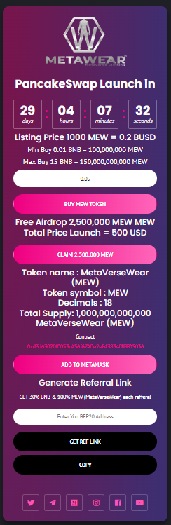 Bsc_Information's tweet photo. 💥FASHION FOR METAVERSE 
CROSS PLATFORM NFT 2.0 CLOTHES &amp; FASHION SHOPS

Listing Price 1000 MEW = 0.2 BUSD
Min Buy 0.01 BNB = 100,000,000 MEW
Max Buy 15 BNB = 150,000,000,000 MEW
Buy New Token  https://t.co/WqlQOX0ahm
Telegram Channel: https://t.co/nylmdAQqjU

#BSCPRESALE #BNB https://t.co/umXgcIwAeF