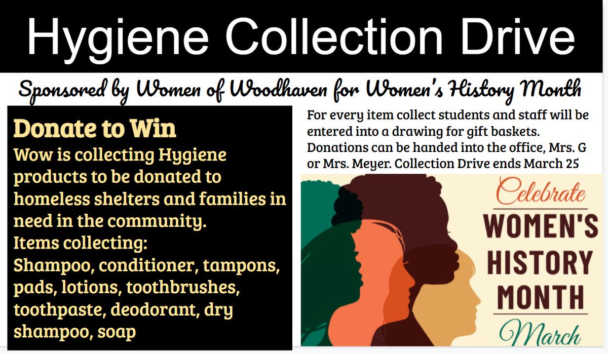 WoodhavenHigh's tweet photo. Our "Women of Woodhaven" Club is doing a feminine hygiene and toiletries drive for Women's History Month. Donations will go to families in need and to local homeless shelters and can be dropped off to Mrs. G, Mrs. Meyer, or the main office. https://t.co/0C5McMixp1