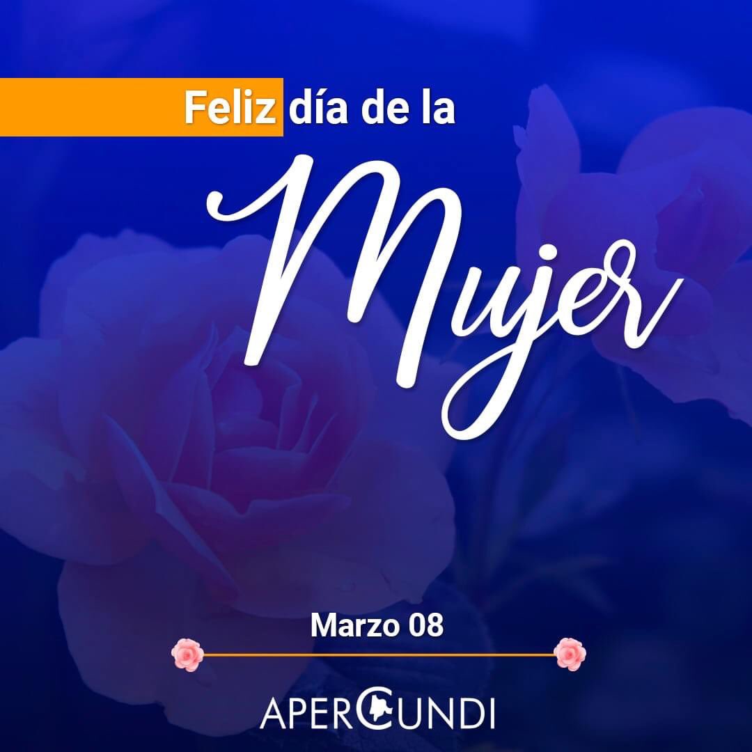 APERCUNDIN's tweet photo. 🌷¡𝗙𝗘𝗟𝗜𝗭 𝗗𝗜́𝗔 𝗗𝗘 𝗟𝗔 𝗠𝗨𝗝𝗘𝗥!🌷

Hoy 8 de marzo, @APERCUNDIN les desea a todas las hermosas mujeres un feliz día. 

En esta fecha especial, reiteramos nuestro compromiso con la defensa y protección de los DD.HH., de todas las mujeres. https://t.co/MAjvEHHbyN