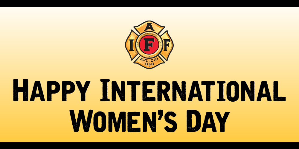 IAFFofficial's tweet photo. Wishing a happy International Women's Day to all the strong and dedicated women who help make the fire service and union great! #InternationalWomensDay https://t.co/hXFAlmyUw2