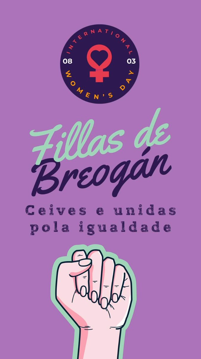 #8M Sempre ceibes e unidas pola igualdade.