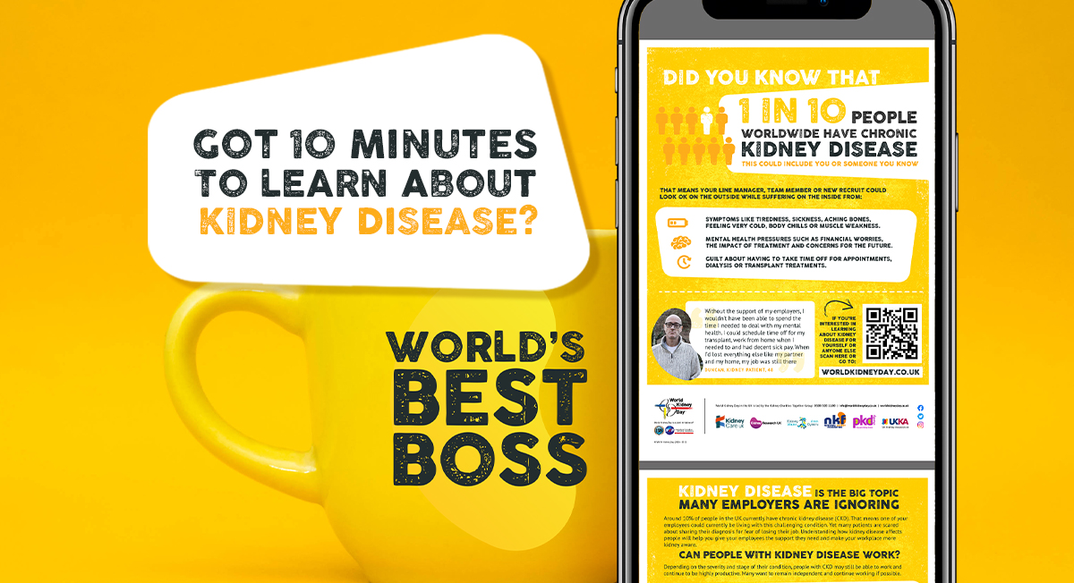 Three million people in the UK are currently living with Chronic Kidney Disease. This means it’s likely you work with someone who’s affected. 

Make your workplace more kidney aware by downloading and sharing our factsheet at brws.it/wkdworkplace #KidneysMatter #WorldKidneyDay