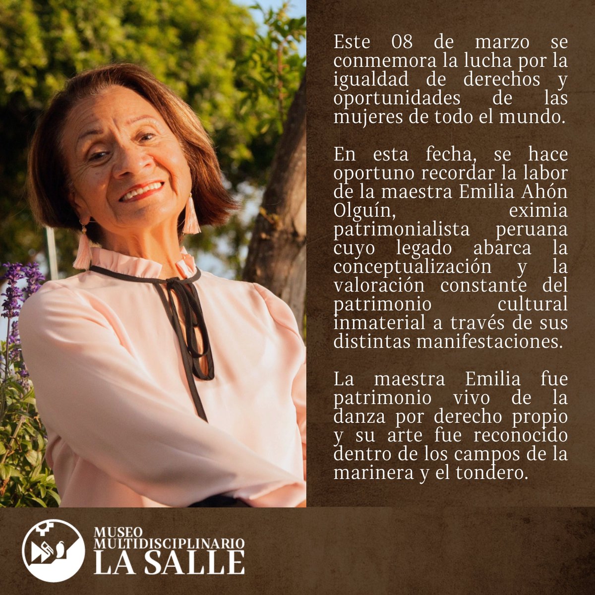 MuseoLaSallePE's tweet photo. Un día para recordar. Hoy conmemoramos el Día Internacional de la Mujer y, queremos destacar el importante aporte a la cultura de la maestra Emilia Ahón Olguín, reconocida exponente del folklore peruano, quien impulsó a muchos estudiantes hacia la comprensión del arte de la danza https://t.co/gL70nyMRfb