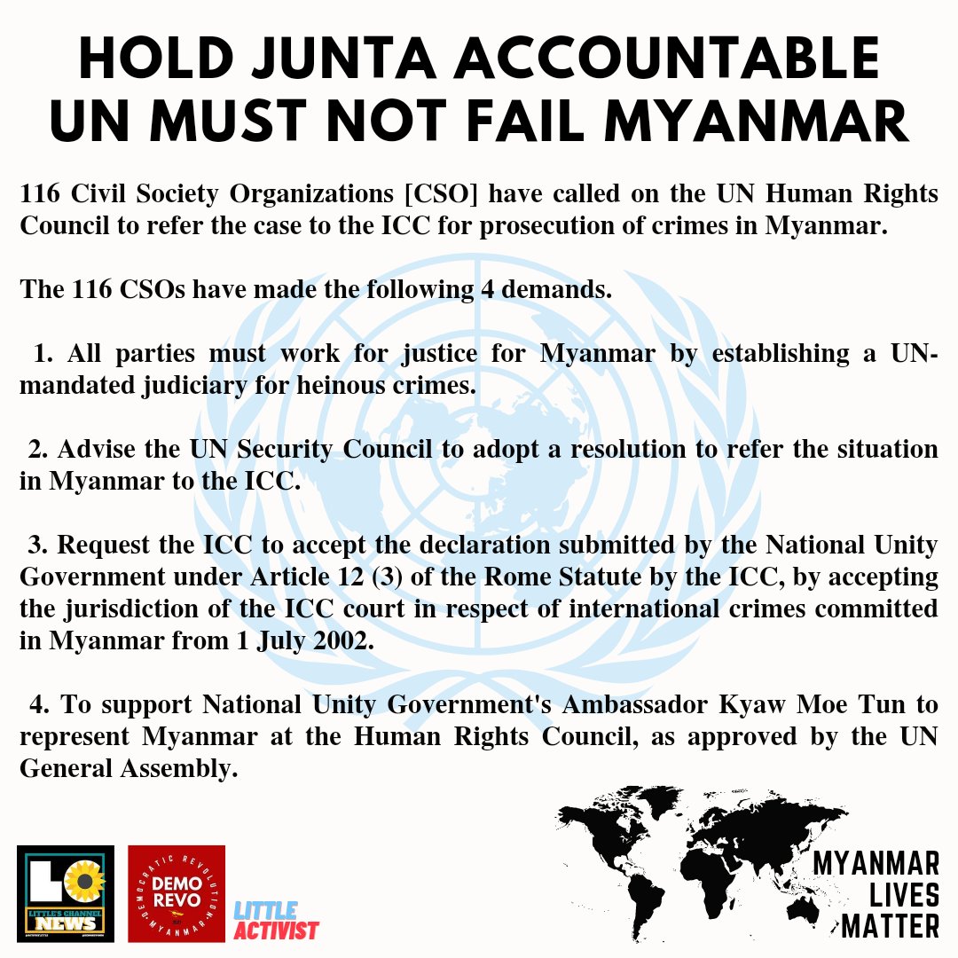 HmuuTin's tweet photo. 116 Civil Society Organizations [CSO] have called on the UN Human Rights Council to refer the case to the ICC for prosecution of crimes in Myanmar. The 116 CSOs have made the following 4 demands.

#HoldJuntaAccountable #UN_MustNotFail_Myanmar https://t.co/JijM6EW3R2