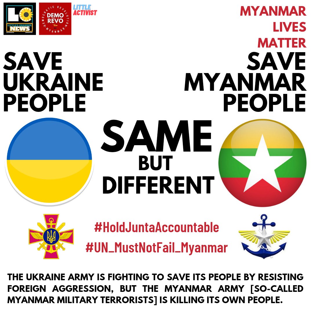 SAME BUT DIFFERENT  The #Ukraine 🇺🇦 army is fighting to save its people by resisting foreign aggression, but the #Myanmar 🇲🇲 army [so-called #MyanmarMilitaryTerrorists] is killing its own people.  #HoldJuntaAccountable #UN_MustNotFail_Myanmar