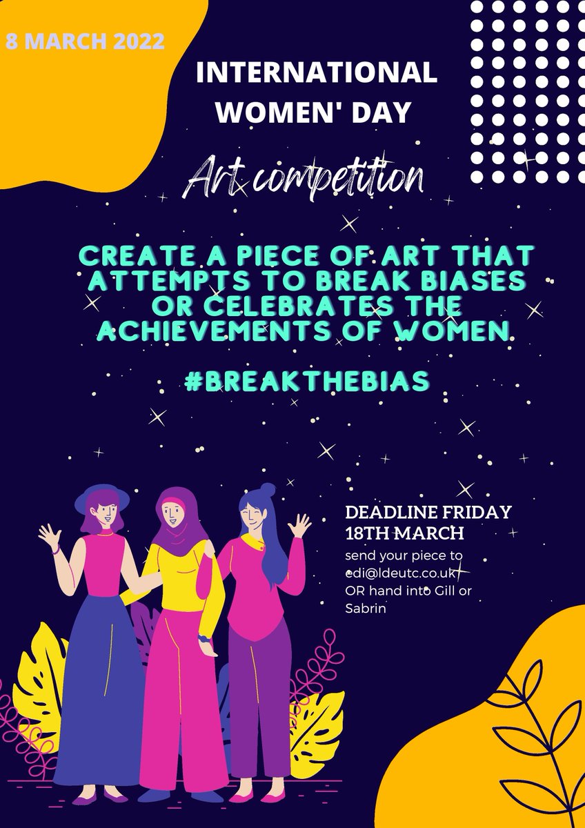 LDEUTC's tweet image. To celebrate International Women&apos;s Day we have launched a competition to give our learners a chance to create a piece of art that attempts to break biases or celebrates the achievements of women. 

This competition is only open for LDE UTC learners.