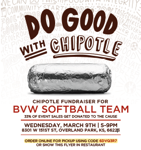 SUPPORT BVW SOFTBALL TOMORROW!!
Order Chipotle off 151st and Antioch between 5-9pm. Use the code: 6DVQ3R7
33% of sales come back to our program!!