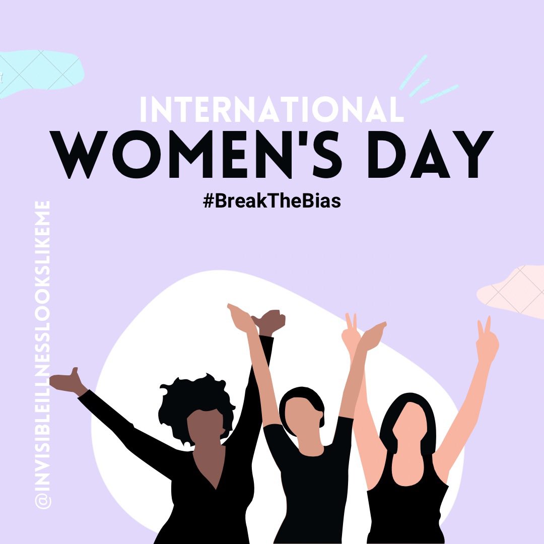 illnesslikeme's tweet photo. Today on #InternationalWomensDay the theme is #BreakTheBias 👩🏻‍❤️‍👩🏾 #IWD2022 #IWD #InvisibleIllnessLooksLikeMe https://t.co/36sUSzRUbM