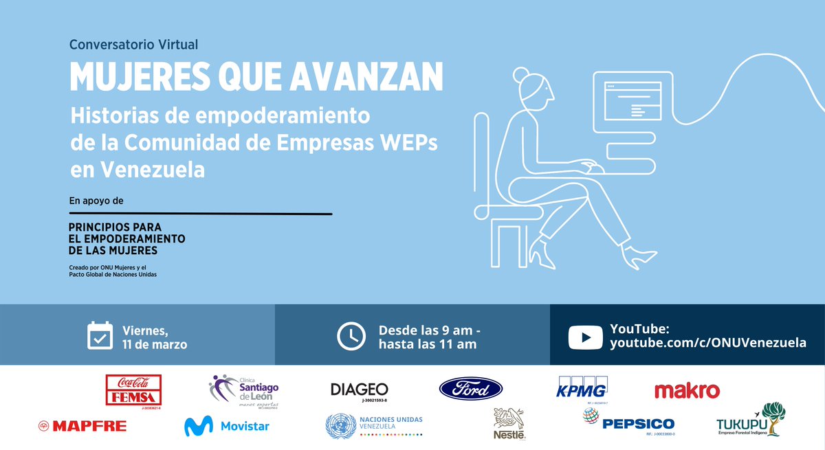 onuvenezuela's tweet photo. 📢 No te pierdas mañana el conversatorio virtual "Mujeres que Avanzan: Historias de Empoderamiento", organizado por la #ComunidadWEPsVzla 🇻🇪

🗓️ Viernes, 11 de marzo
🕘 9 am - 11 am
➡️ https://t.co/v6FCMBpgYO https://t.co/pqzXoHZ05N