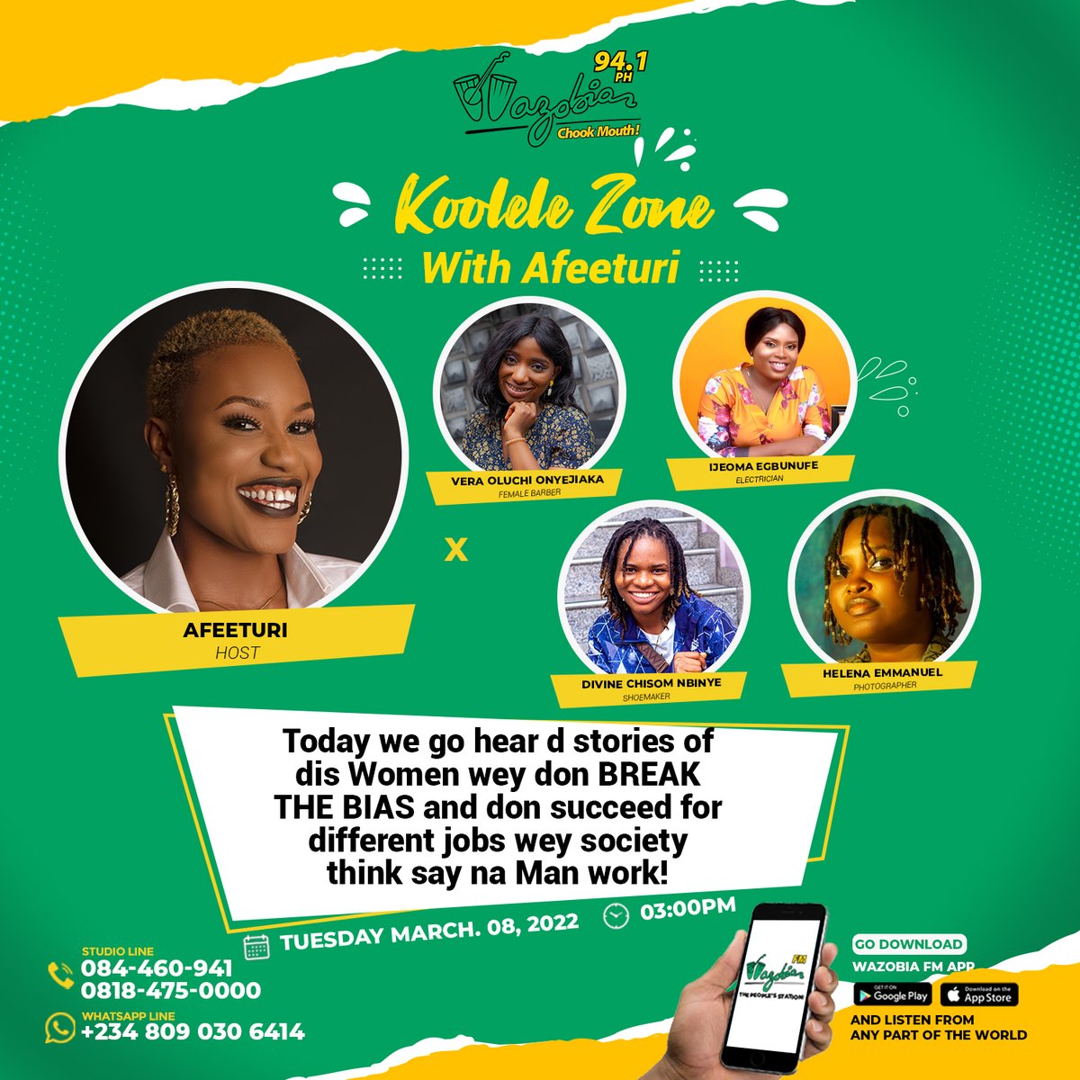 WazobiaFMPH's tweet image. #InternationalWomensDay: Today ontop #pitakwahowunaseeam for inside #koolelezone wit @afeeturi we go hia d stori of dis Women wey don #BreaktheBias and don succeed for difrent jobs wey society tink say na Man work!

#IWD2022
#WomensDay #SeeHer
#ChookMouth
#WazobiaFMPH