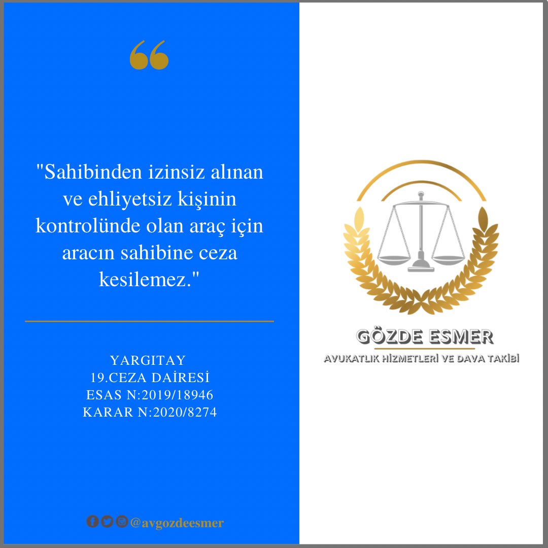 "Sahibinden izinsiz alınan ve ehliyetsiz kişinin kontrolünde olan araç için aracın sahibine ceza kesilemez."