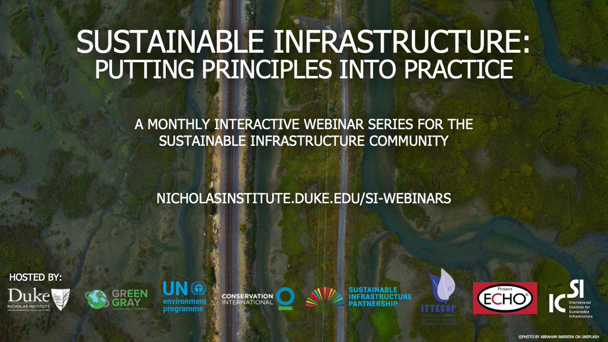 graphic for Sustainable Infrastructure: Putting Principles into Practice

A monthly interactive webinar series for the sustainable infrastructure community

nicholasinstitute.duke.edu/si-webinars

Hosted By: (logos of partner organizations)