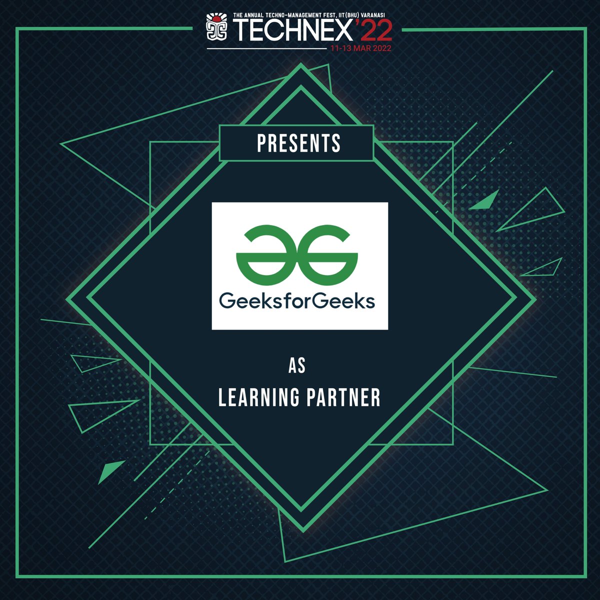 technexiitbhu's tweet photo. Technex'22 is thrilled to announce GeeksforGeeks as the learning partner.
#Technex #Technex22
#Staytechnexed
#Simulatingreality
#learningpartner #gfg https://t.co/7OHg6hB8Fq