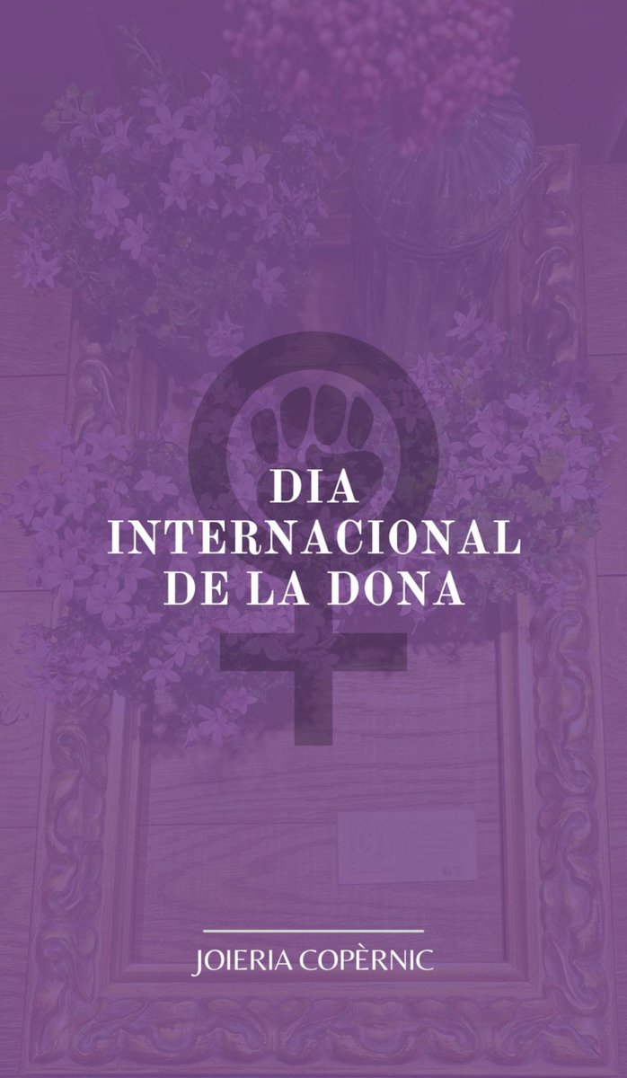 Que sentis sempre el goig de ser dona 💜
#DiaInternacionaldelesDones #manresa #joieriaCopèrnicManresa #Dones