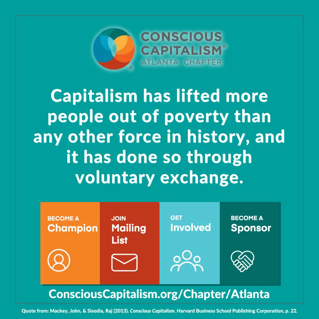 We all want to lift people out of poverty through good business and leadership.

#ConsciousCapitalismAtlanta #JoinUs #ConsciousLeadership