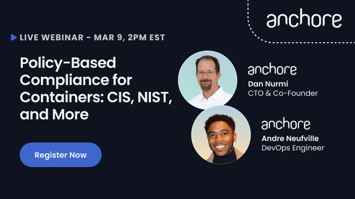 anchore's tweet photo. Join us tomorrow for a live discussion about policy-based compliance for #software #containers, best practices, and more. Save your seat: https://t.co/IfZFTIdXXi #softwaresupplychain https://t.co/g6meW40eO2