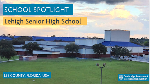 This week we’re highlighting <a href="/lehighsenior/">Lehigh Senior High</a> high school of @leeschools, Florida! Lehigh Senior was the first school to implement Cambridge International in the district, and students have greatly benefited from the #AICEDiploma pathway.