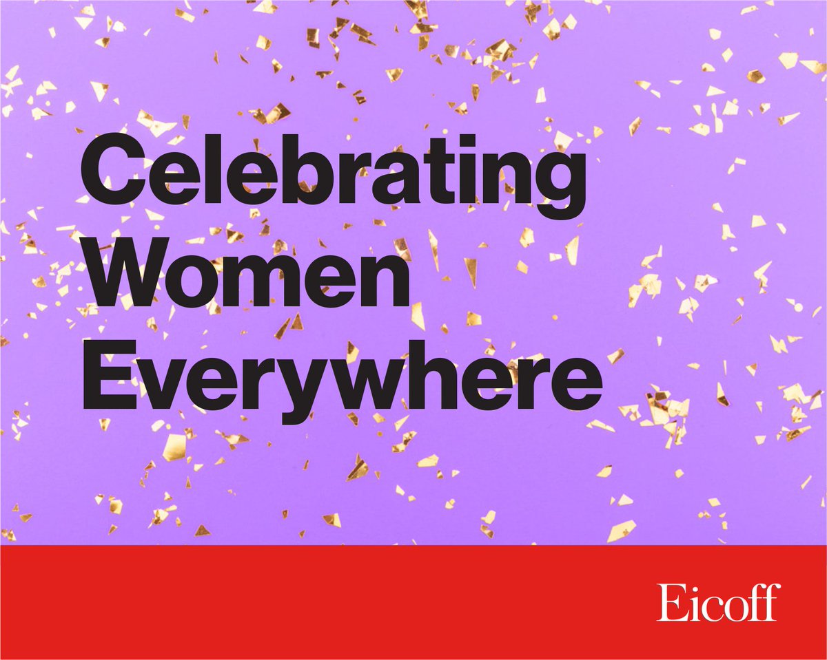 We'd like to thank the women--past and present--who make our agency what it is today, and all women for your courage and leadership. #IWD2022 #BreakTheBias #Eicoff4Equality