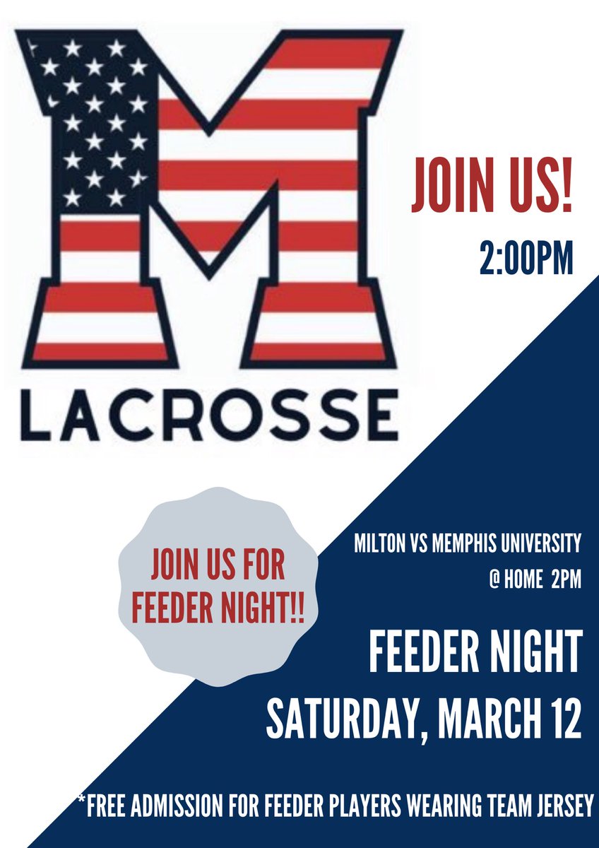 🎙Calling all Lacrosse Feeder Players…JOIN US THIS SATURDAY MARCH 12th FOR FEEDER NIGHT.  🙌🏻

Milton will be playing Memphis University School at Home at 2pm. 

FREE ADMISSION for all feeder players wearing their team jersey! 🥍 

#miltonboyslacrosse #miltonboyslax #feedernight