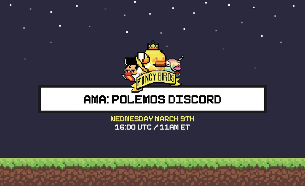 Don’t miss the the upcoming AMA with <a href="/Fancybirdsio/">Fancy Birds Official</a> and <a href="/polemos_io/">Polemos</a> !

Join us-

When: Wednesday March 9th 1600 UTC / 11am ET

Where: Polemos Discord
discord.gg/polemos