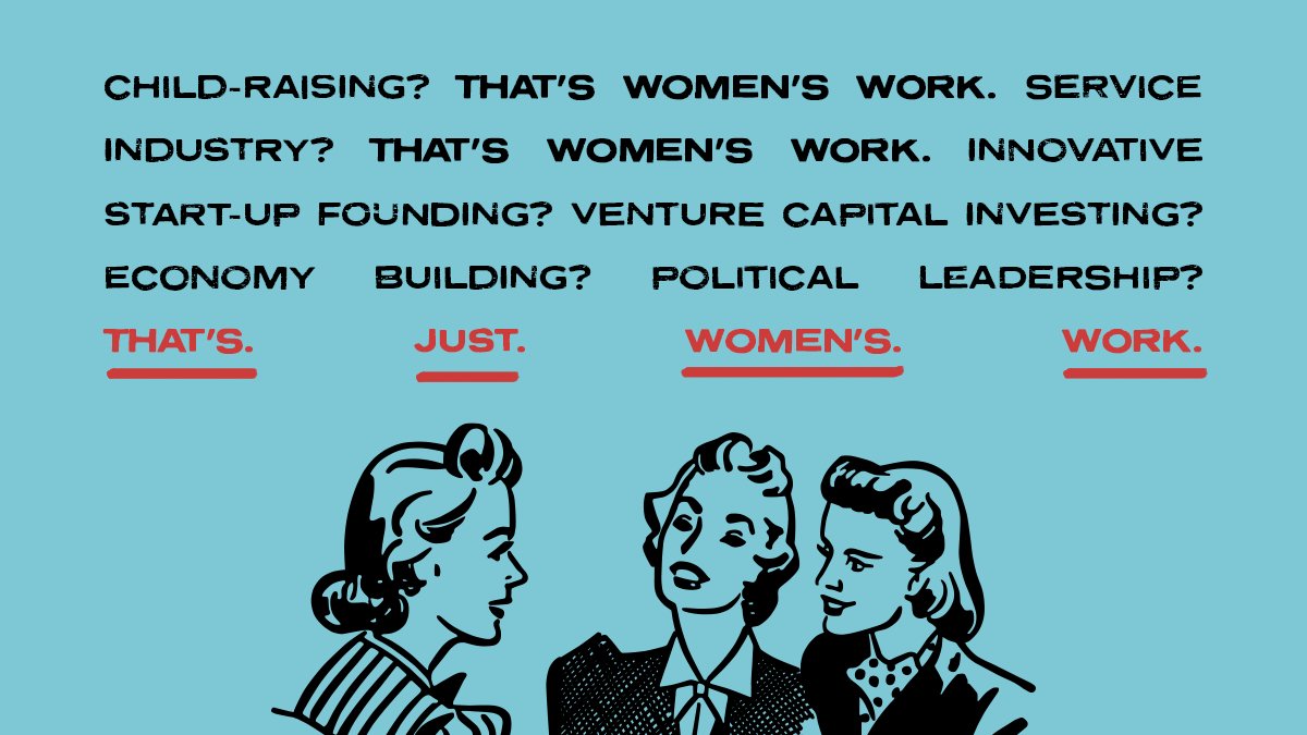 Child-raising? That’s women’s work.
Service industry? That’s women’s work.
Starting a company? Economy building? Political leadership? Venture capital investing?

That’s. Just. Women’s. Work.

Welcome to International Women’s Day 2022, Financial Feminists! 

A 🧵...