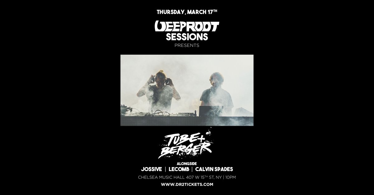 deeprootsession's tweet image. 🗓️  March 17th 
📍 @ChelseaMusicHa1
🎛️ @TubeandBerger &amp;amp; more
🎟️ Grab your tickets now! 
dr2tickets.com/event/drrtubeb…