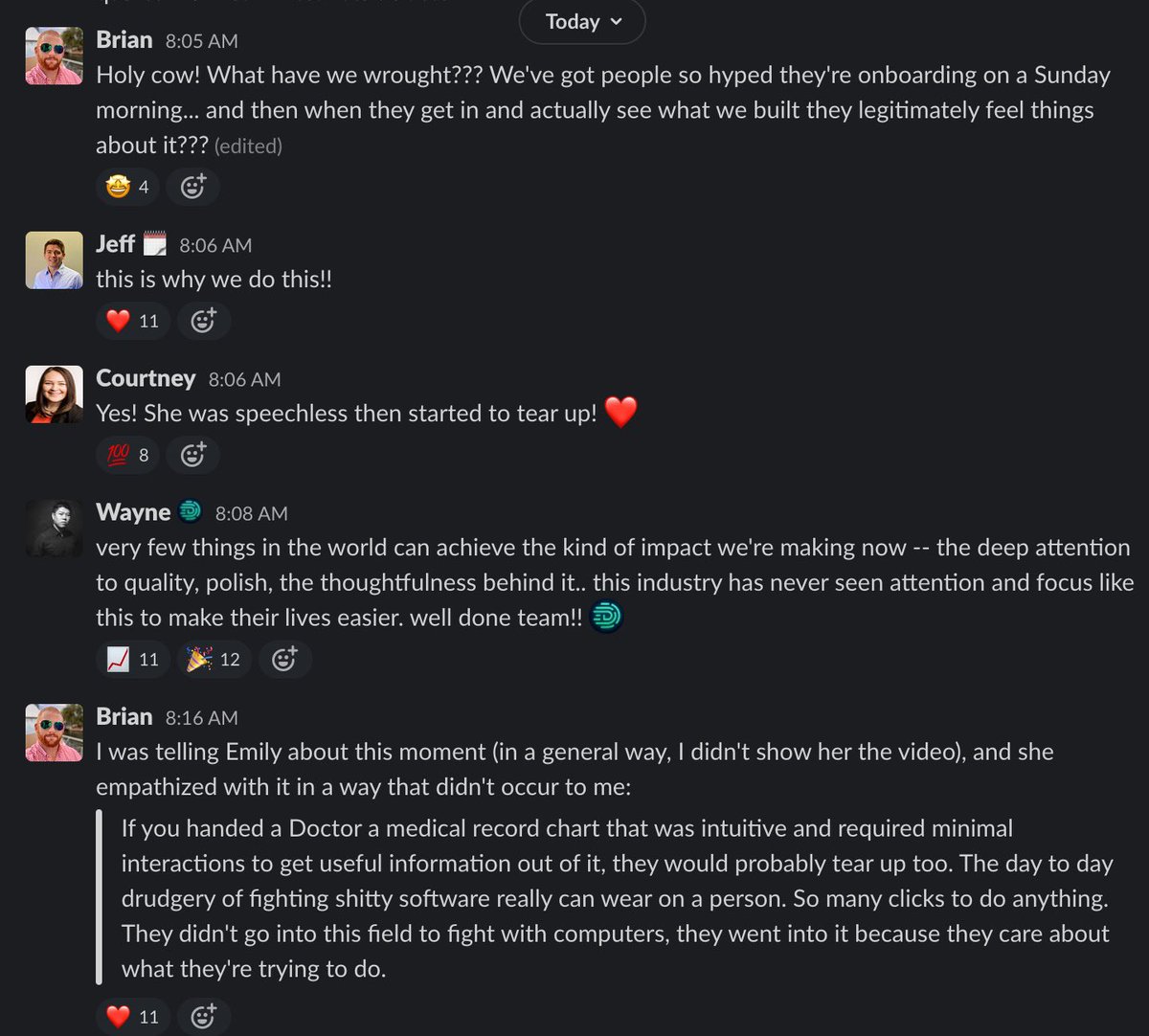 We showed <a href="/digits/">Digits</a> to a customer and their response was *literal* tears of joy.

I am so proud of our team and it’s clear we are striking a nerve.

Here’s a screenshot of our team chat today. //cc <a href="/jeffseibert/">Jeff Seibert</a>