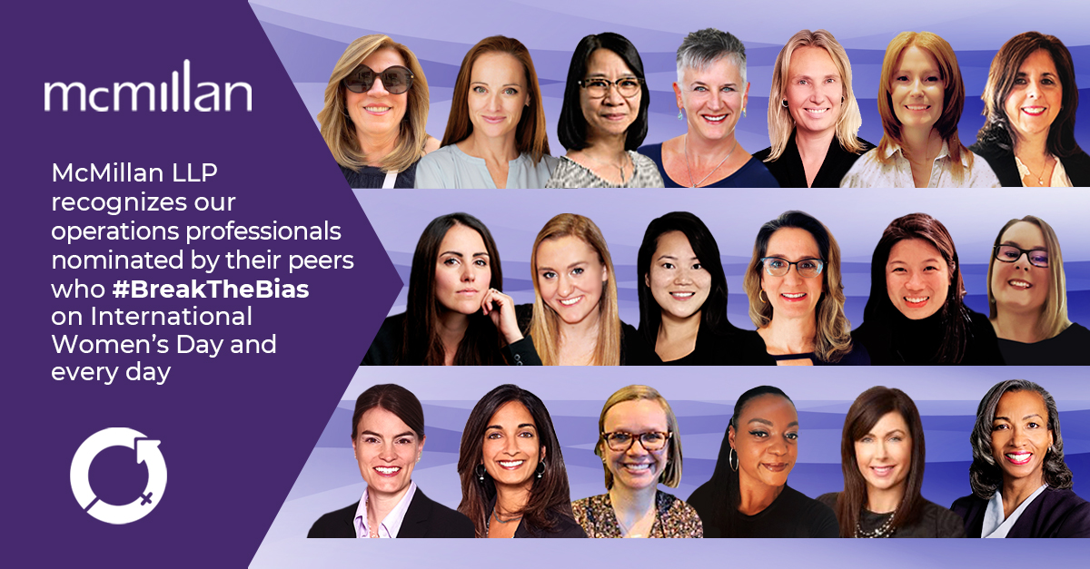 As part of International Women’s Day, <a href="/McMillanLLP/">McMillan LLP</a> wants to recognize the many operation professionals nominated by their peers for helping to #BreakTheBias. 

Read it here: bit.ly/3pGyPNd 
#EDI #IWD2022