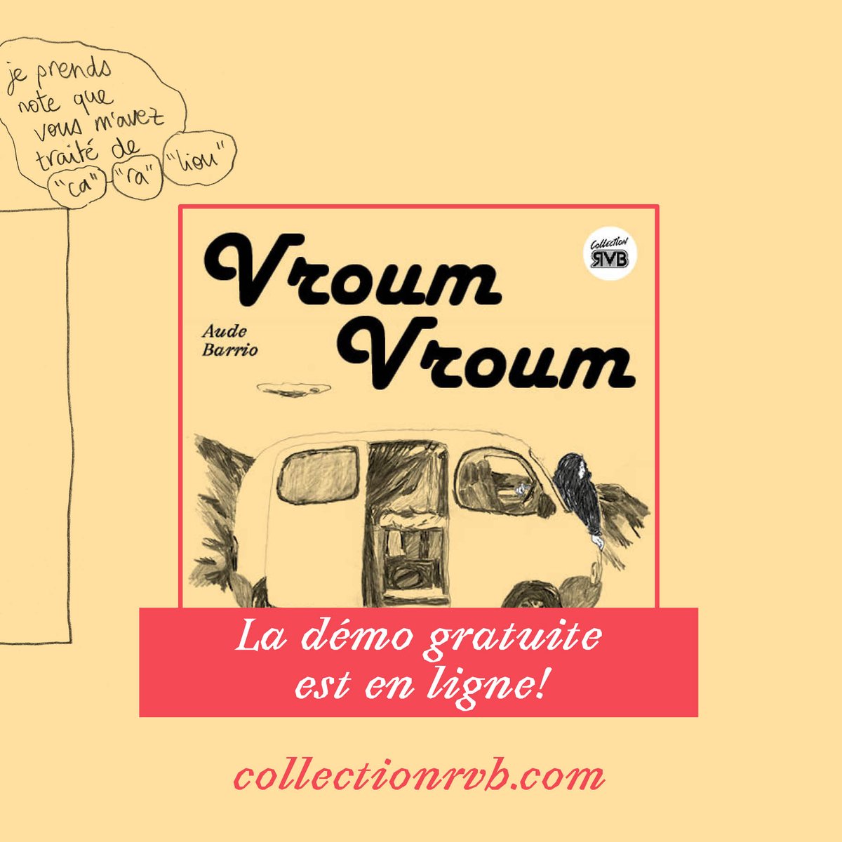 CollectionRVB's tweet image. Un court extrait de Vroum Vroum, la nouvelle bande dessinée numérique d'Aude Barrio !
A poursuivre en démo et en entier par ici : collectionrvb.com/VroumVroum