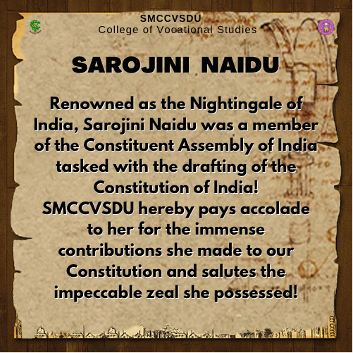 SMCCVSDU's tweet photo. Renowned as the Nightingale of India, Sarojini Naidu joined satyagraha and many independent movements &amp; became the 1st Indian woman to be president of INC &amp; went on to be appointed as Indian state governor.

#SMCCVSDU pays accolade for her immense contributions! https://t.co/fu6Sf3HO1t