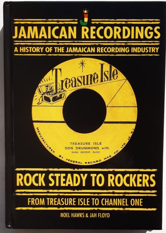 💥 Soon in stock at AGGROSHOP.COM 💥

Rock Steady To Rockers: From Treasure Isle To Channel One BOOK
Vol.2 in the 'A History of the Jamaican Recording Industry' series.

#JamaicanRecordings #TreasureIsle #CHannelOneStudios #Rocksteady #ReggaeBook #AGGROSHOP