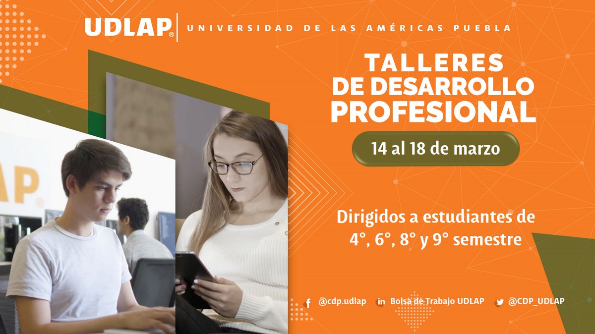 CDP_UDLAP's tweet photo. Asiste a los "Talleres de Desarrollo Profesional" del 14 al 18 de marzo, dirigidos a estudiantes de 4°, 6, 8° y 9° semestre.
Regístrate: https://t.co/Wg5Rcbx6wU
#TalentoUDLAP #LoMejordelaUDLAPEresTú @udlap @Egresados_UDLAP #CEUDLAP https://t.co/Q8pSSbPWBK