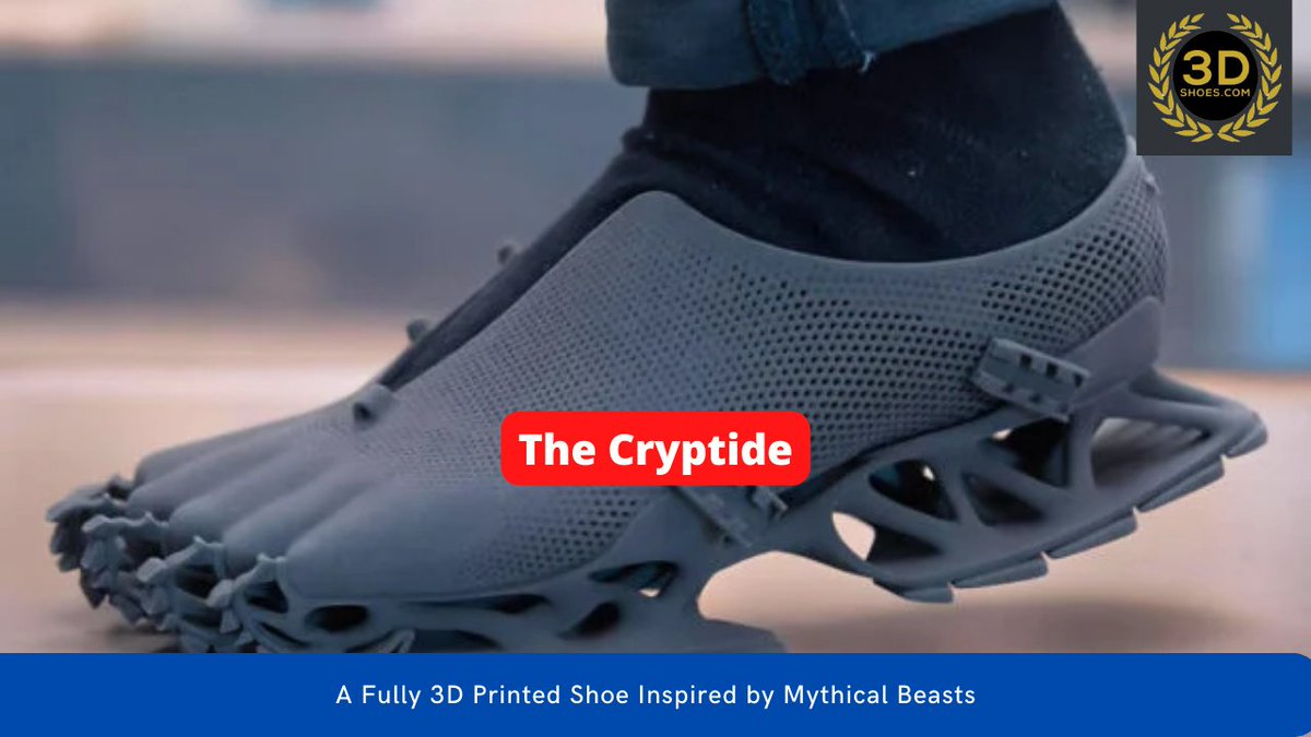 3dshoe's tweet photo. The Cryptide: A Fully 3D Printed Shoe Inspired by Mythical Beasts
#Cryptide #Beast #Mythical #3DPrinted #3dprinting #3dshoes #3dprintinglife
https://t.co/CHwQbCb8tq https://t.co/IkTGSRpLtC