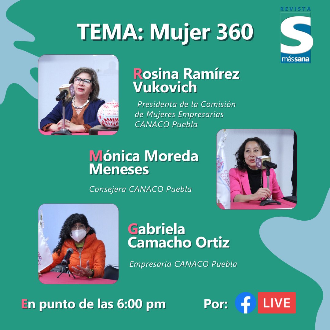 revistamassana's tweet photo. Hoy en #RevistaMásSana hablaremos sobre el tema: #Mujer360
Participantes:
-Rosina Ramírez Vukovich Presidenta de la Comisión de Mujeres Empresarias @CANACOPUEBLA1
-Mónica Moreda Consejera CANACO Puebla
-Gabriela Camacho Ortiz, Empresaria CANACO Puebla
Conduce: @MonicaVegaParra https://t.co/Q7TazJJPza