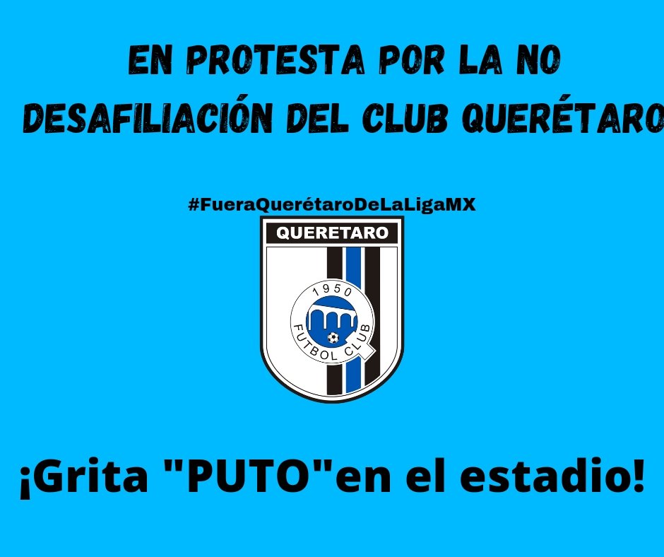 Libro_negro_'s tweet photo. La @FMF no se atrevió a desafiliar al @Club_Queretaro por ser de "Grupo Caliente" le están apostando al olvido de la gente, así que vamos a realizar una protesta en los estadios gritando "P*TO" para que castiguen a la selección y que nos saquen del mundial.

#GritaLaPalabraConP https://t.co/oXBd0kTmVE