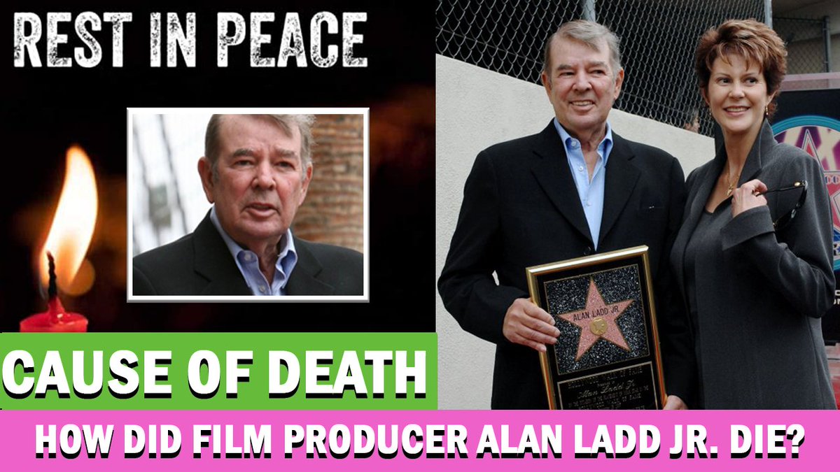 TechnicalWaqar2's tweet photo. How Did Famous American Film Producer Alan Ladd Jr. Die The Story Of Ala... https://t.co/jCtPch5vzl via @YouTube
#RIP #AlanLaddJr #AlanLadd #Death #Die #Dead #passedaway #restinpeace https://t.co/5kAPO9jqsM