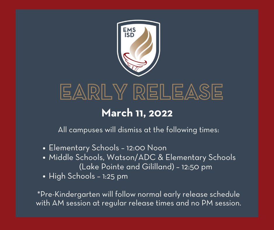 EMSISD's tweet image. Kind reminder, tomorrow is early release. Please note the additional 20 mins. added to pick up times to make up for inclement weather closure on February 23. All offices will be closed for Spring Break, March 14-18. We will see everyone on March 21.