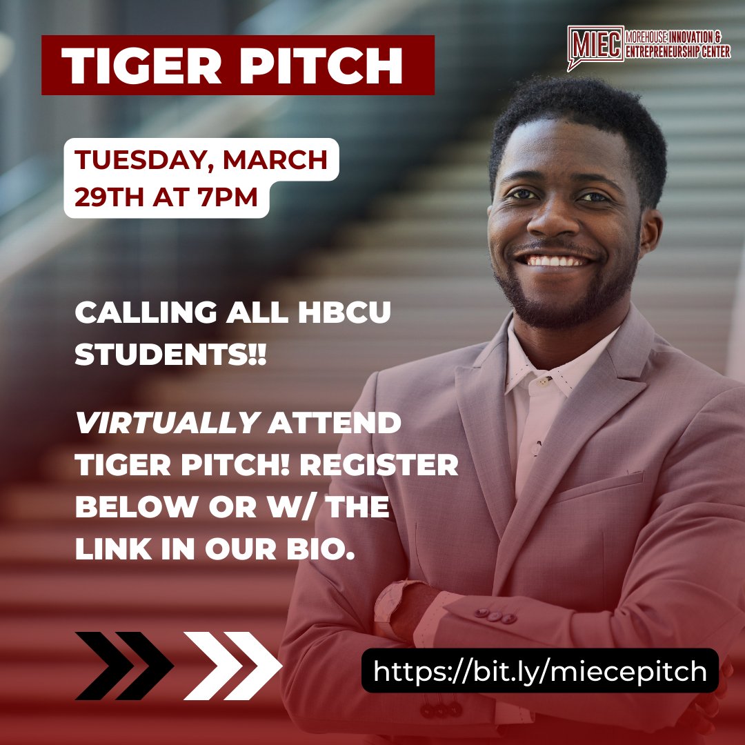miecenter's tweet photo. Hey, there future Tiger Pitch winner! Register for this month's Tiger Pitch and win CASH PRIZES! Register to pitch or attend for March's Tiger Pitch below!
#miecenter #treptalks #morehouse #spelhouse #entrepreneur https://t.co/iO98wyNGaP
