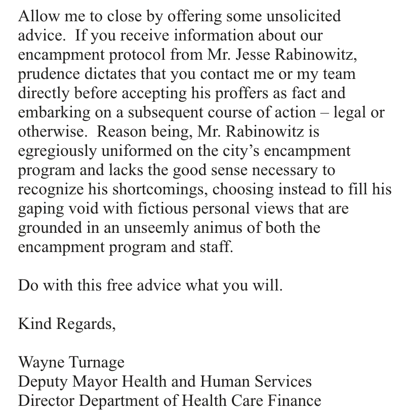 This is what the person in charge of DC's encampment protocol thinks of me. At least he has the courtesy to cc me in this email thread.