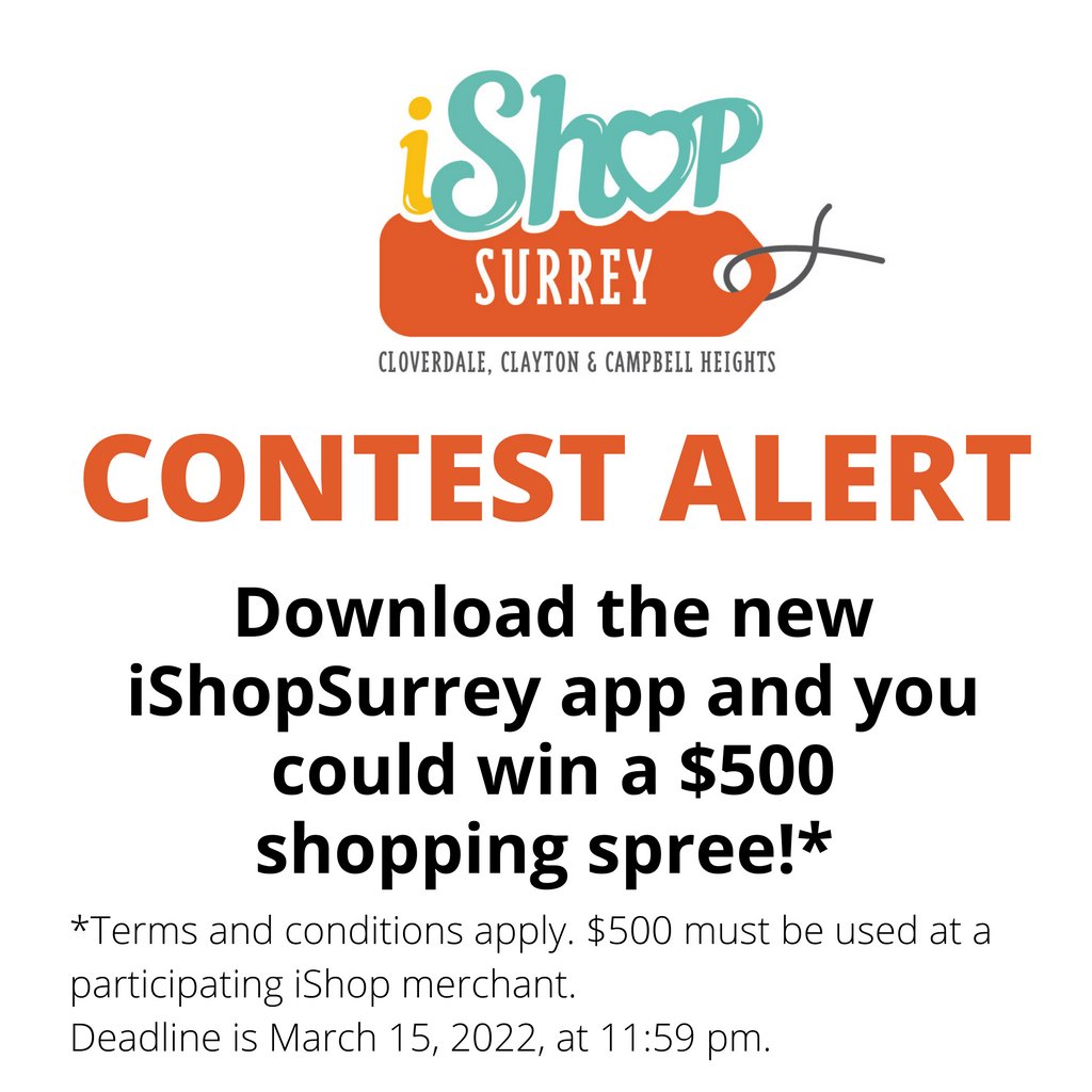 CloverdaleCOC's tweet photo. Support local and download the new iShopSurrey app. You’ll access amazing deals, PLUS you could WIN $500 shopping spree! Available on Google Play or the App Store. https://t.co/UwN78Xm366
